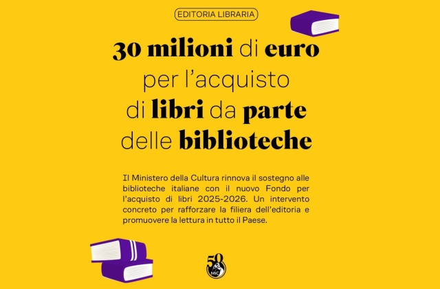 MiC. Fondi all'editoria, pubblicato il bando per accedere ad altri 30 milioni per l'acquisto di libri
